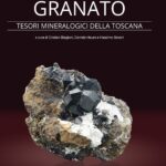 Copertina Granato Tesori mineralogici della Toscana