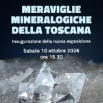 Meraviglie mineralogiche della Toscana